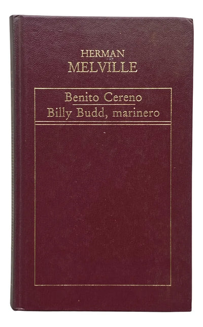 Benito Cereno ; Billy Budd, marinero