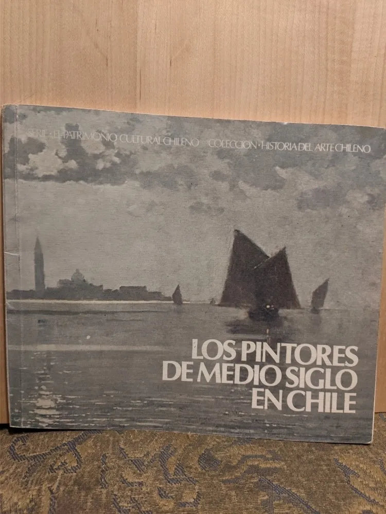Los pintores de medio siglo en Chile