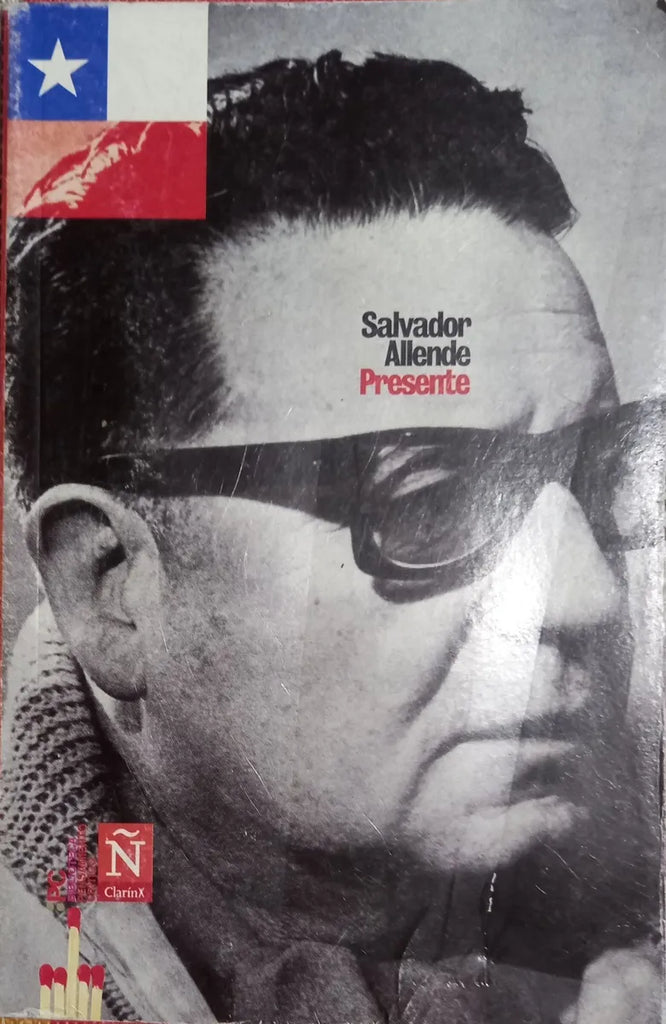 Salvador Allende Presente