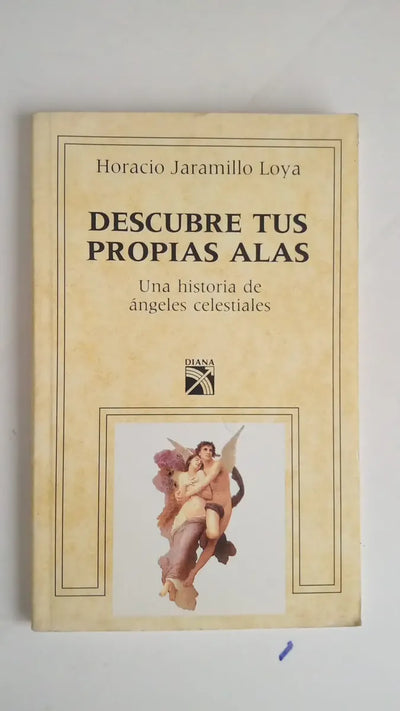 Descubre tus propias alas