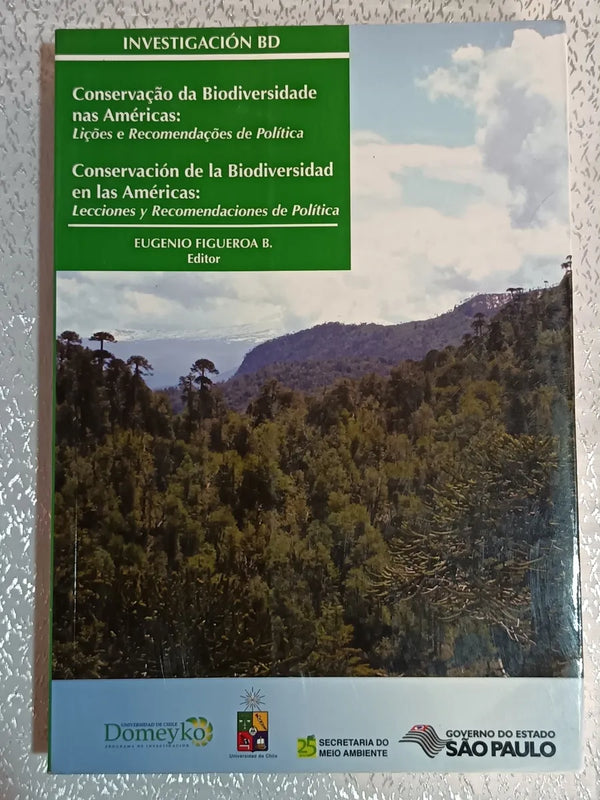 Conservación De La Biodiversidad En Las Américas.