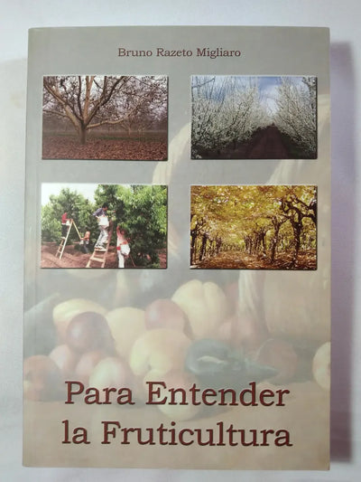 Para entender la fruticultura