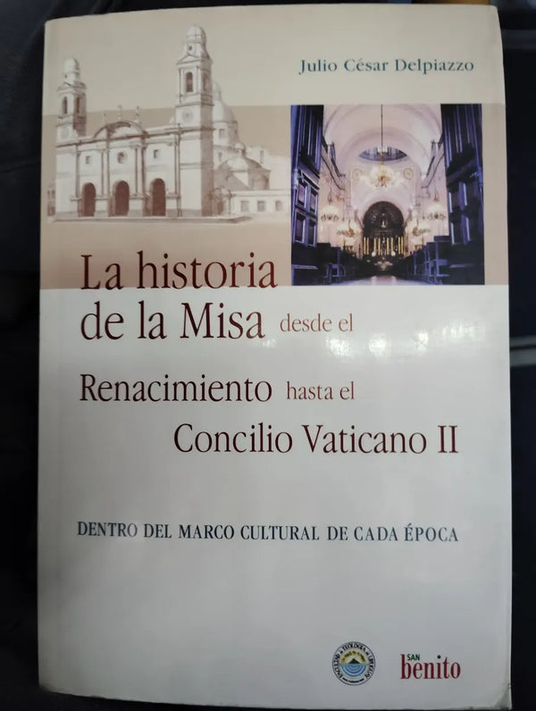 la historia de la misa desde el renacimiento hasta el concilio vaticano II