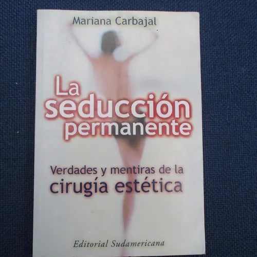 La Seduccion Permanente