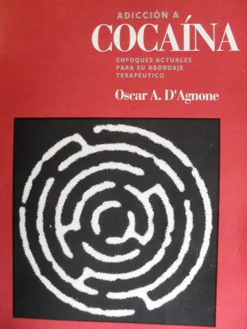 Cocaína: una revisión de la adicción y el tratamiento