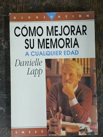 Cómo mejorar su memoria a cualquier edad
