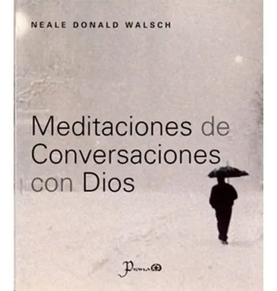 Meditaciones de conversaciones con Dios