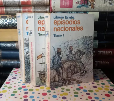 Episodios nacionales. Tomos: I, II y III – colección completa