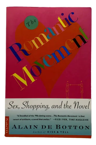 The Romantic Movement: Sex, Shopping, and the Novel