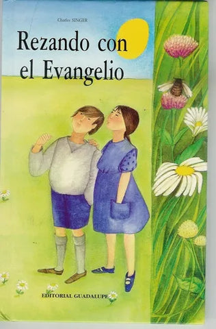 Rezando con el Evangelio