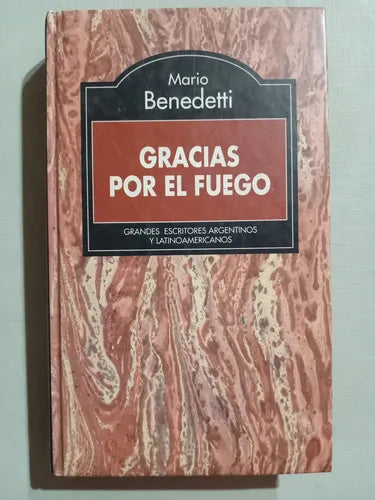 Gracias por el fuego