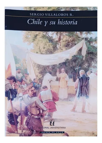 Chile y su historia