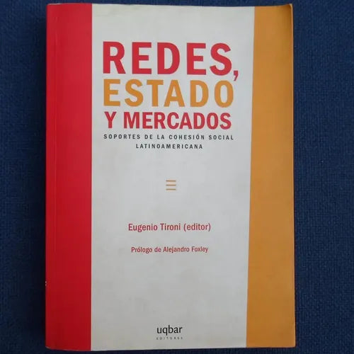 Redes, Estados Y Mercados