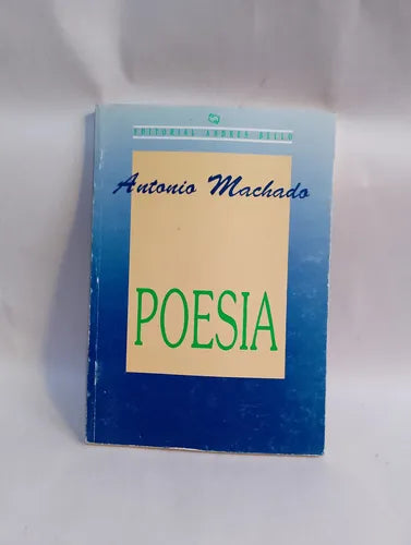 Poesia by Antonio Machado
