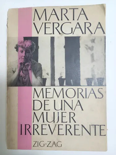 Memorias de una mujer irreverente