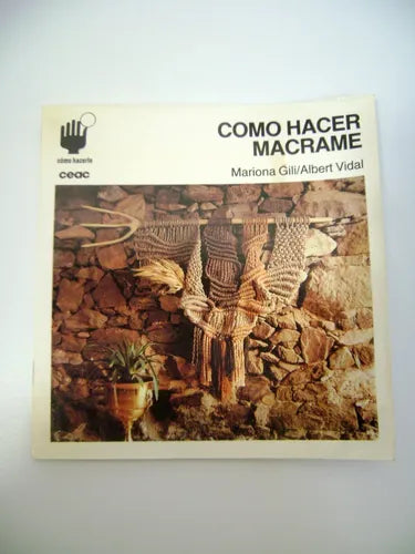 Cómo hacer macramé