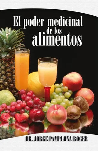 El poder medicinal de los alimentos