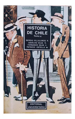 Historia De Chile Tomo 4
