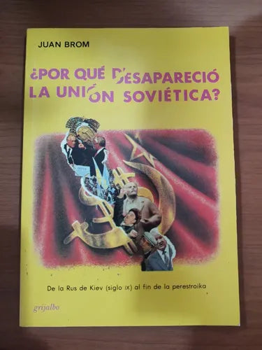 PORQUE DESAPARECIO LA URSS