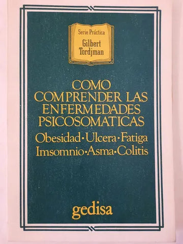 Como comprender las enfermedades psicosomáticas