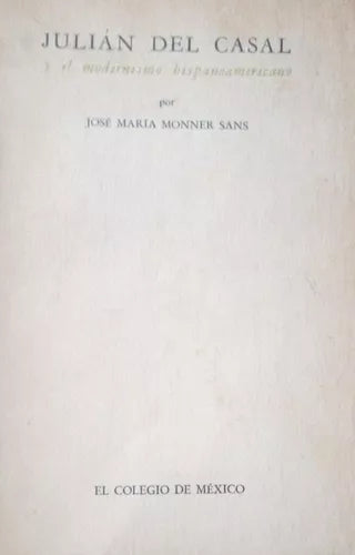 Julián del Casal y el modernismo hispanoamericano