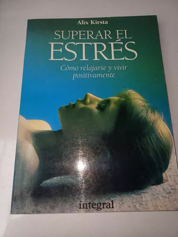 Superar El Estrés