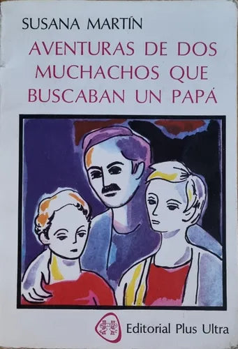 venturas De Dos Muchachos Que Buscaban Un Papá
