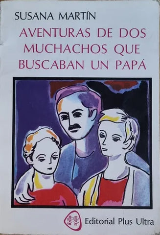 venturas De Dos Muchachos Que Buscaban Un Papá