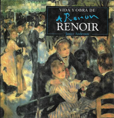 Vida y obra de Renoir