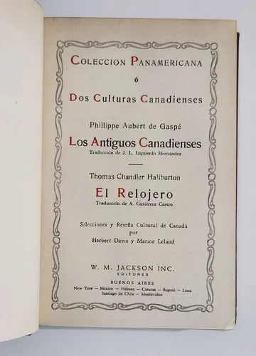 Dos culturas canadienses: Los antiguos canadienses / El relojero