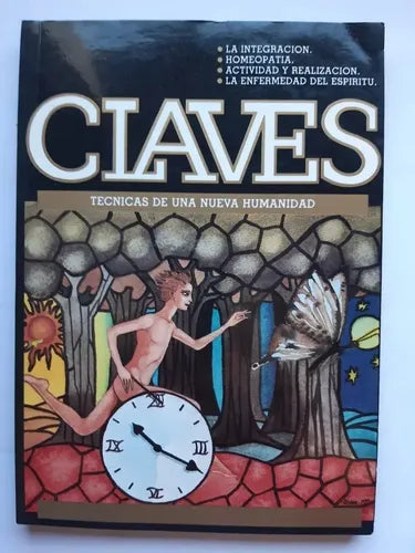 Claves: Técnicas de una Nueva Humanidad