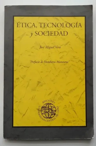 Ética, tecnología y sociedad
