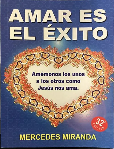 Amar Es El Éxito