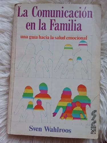 La Comunicación En La Familia