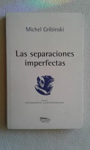 Las Separaciones Imperfectas