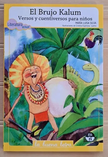 El Brujo Kalum Versos y Cuentiversos Para Niños