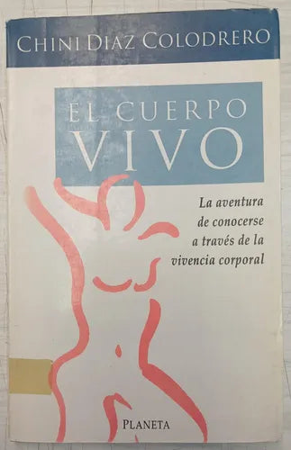 El cuerpo vivo