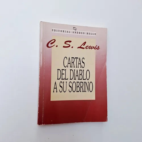 Cartas del Diablo a Su Sobrino (Spanish Edition)