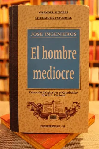 El Hombre Mediocre