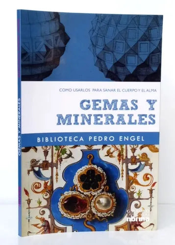 Gemas Minerales Pedro Engel Espiritualidad