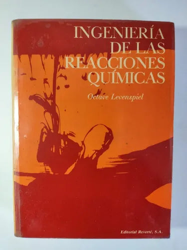 Ingenieria de Las Reacciones QuimicaS