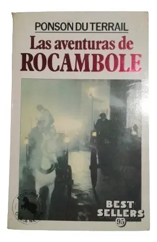 Las aventuras de Rocambole – Tomo II