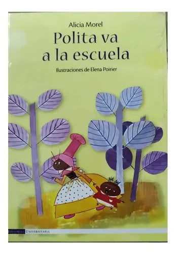 Polita Va A La Escuela