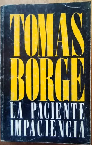 La paciente impaciencia