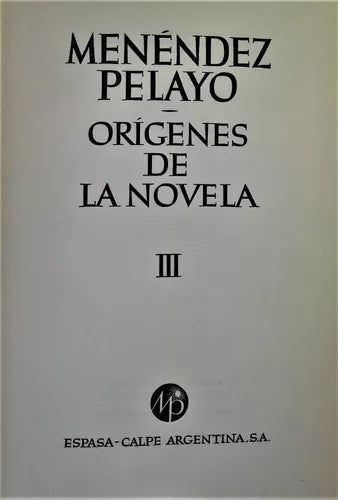 Origenes De La Novela / tomo 3