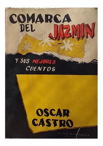 Comarca Del Jazmin Y Sus Mejores Cuentos