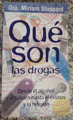 Que Son Las Drogas