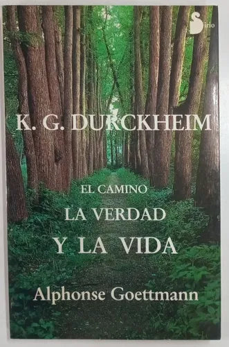 El camino, la verdad y la vida
