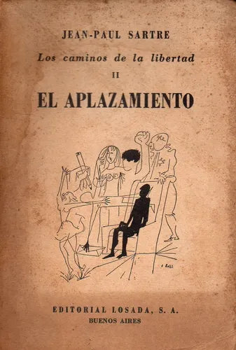 El aplazamiento (Los caminos de la libertad, II)