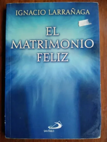 El Matrimonio Feliz